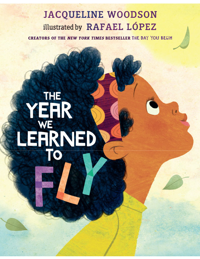 Jacqueline Woodson's Book Cover. Title- The Year We Learned to Fly